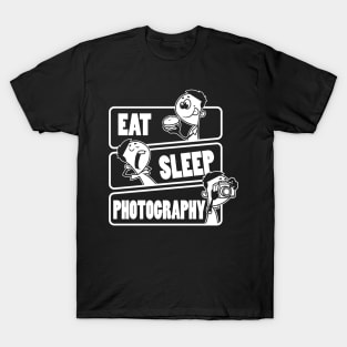 Eat Sleep Photography - Photographer Photo Shot Camera Gift product T-Shirt